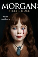 Morgan: Killer Doll (2025)