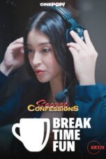 Secret Confessions : Breaktime Fun Episode 8